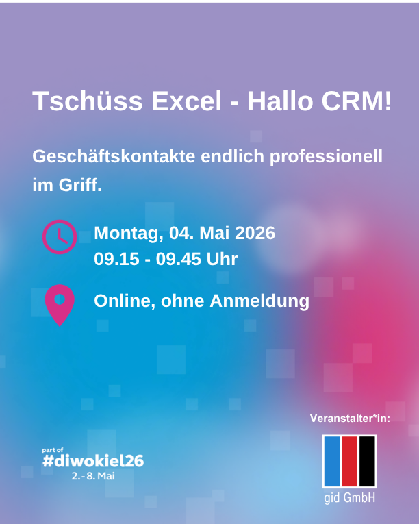 diwokiel CRM Tschüss Excel hallo CRM gid GmbH
