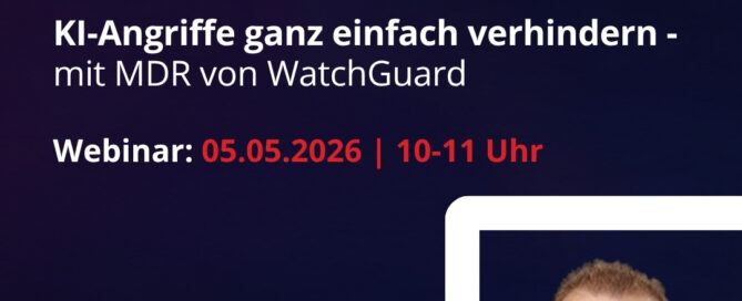 WatchGuard Webinar KI-Angrifee abwehren